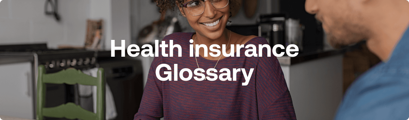 Health insurance Glossary